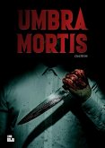 Umbra Mortis (eBook, ePUB) Umbra Mortis (eBook, ePUB)