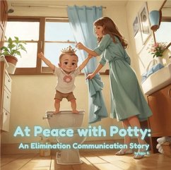 Cover At Peace with Potty: An Elimination Communication Story (eBook, ePUB)