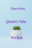 Ghost's Tale (Edenia, #114) (eBook, ePUB) Ghost's Tale (Edenia, #114) (eBook, ePUB)