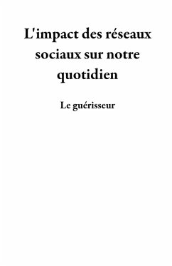 Cover L'impact des réseaux sociaux sur notre quotidien (eBook, ePUB)