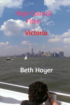 Cover High Council Files: Victoria (eBook, ePUB)