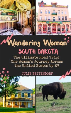 Wandering Woman: South Dakota (eBook, ePUB) - Bettendorf, Julie