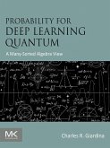 Probability for Deep Learning Quantum (eBook, ePUB)