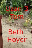 Uzan 3 Tom (Edenia, #182) (eBook, ePUB) Uzan 3 Tom (Edenia, #182) (eBook, ePUB)