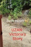 Uzan: Victoria's Story (Edenia, #183) (eBook, ePUB) Uzan: Victoria's Story (Edenia, #183) (eBook, ePUB)