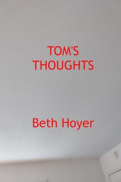 Tom's Thoughts (Edenia, #201) (eBook, ePUB) Cover Tom's Thoughts (Edenia, #201) (eBook, ePUB)
