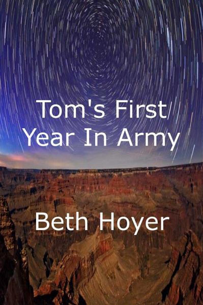 Tom's First Year in Army (Edenia, #231) (eBook, ePUB) Tom's First Year in Army (Edenia, #231) (eBook, ePUB)