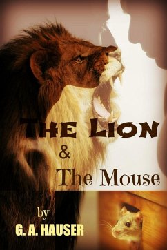 The Lion and the Mouse (eBook, ePUB) - Hauser, Ga