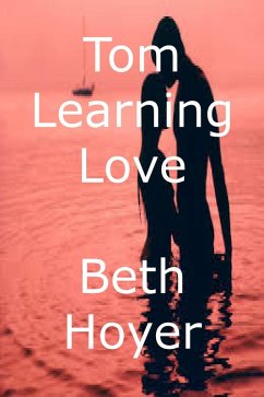 Cover Tom Learning Love (Edenia, #189) (eBook, ePUB)