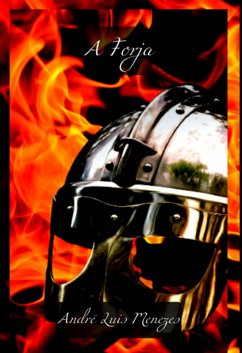 A Forja (eBook, PDF) - Menezes, André Luis