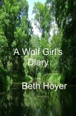 A Wolf Girl's Diary (Edenia, #138) (eBook, ePUB) A Wolf Girl's Diary (Edenia, #138) (eBook, ePUB)