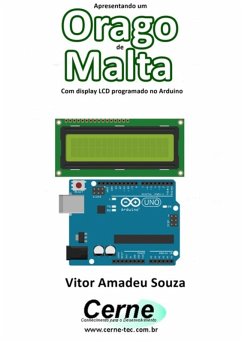 Cover Apresentando Um Orago De Malta Com Display Lcd Programado No Arduino (eBook, PDF)