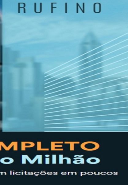 Guia Completo Do Zero Ao Milhão (eBook, PDF) Guia Completo Do Zero Ao Milhão (eBook, PDF)