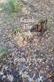 Kazak the Wanderer (Edenia, #234) (eBook, ePUB) Kazak the Wanderer (Edenia, #234) (eBook, ePUB)