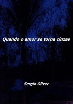 Cover Quando O Amor Se Torna Cinzas (eBook, PDF)