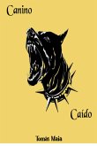 Canino Caído (eBook, PDF)
