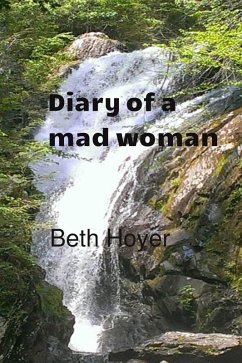 Cover Diary of a Mad Woman (Edenia Diaries, #4) (eBook, ePUB)