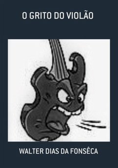Cover O Grito Do Violão (eBook, PDF)