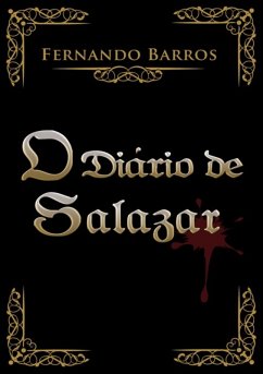 O Diário De Salazar (eBook, PDF) - Barros, Fernando