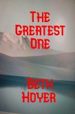 The Greatest One (Edenia, #288) (eBook, ePUB) The Greatest One (Edenia, #288) (eBook, ePUB)