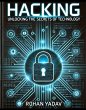 Hacking : Unlocking the Secrets of... - Bild 1