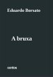 A Bruxa (eBook, PDF) - Bild 1