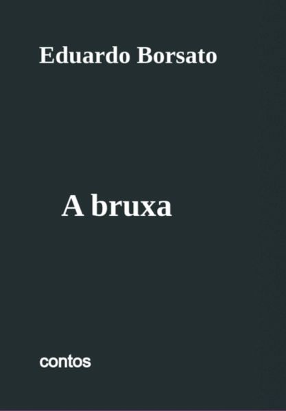 A Bruxa (eBook, PDF)