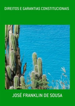 Cover Direitos E Garantias Constitucionais (eBook, PDF)