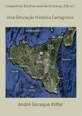 Campanha E Batalha Naval De Ecnomus, 256 A.c. (eBook, PDF)