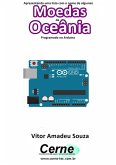 Apresentando Uma Lista Com O Nome De Algumas Moedas Da Oceânia Com Display Lcd Programado No Arduino (eBook, PDF)