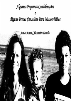 Cover Algumas Pequenas Considerações E Alguns Breves Conselhos Para Nossos Filhos. (eBook, PDF)