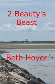 2 Beauty's Beast (Edenia, #259) (eBook, ePUB) 2 Beauty's Beast (Edenia, #259) (eBook, ePUB)