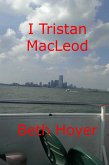 I Tristan Macleod (Edenia, #241) (eBook, ePUB) I Tristan Macleod (Edenia, #241) (eBook, ePUB)