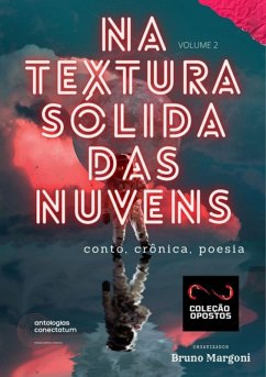 Cover Na Textura Sólida Das Nuvens (coleção Opostos) Volume 2 (eBook, PDF)