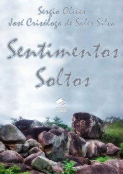Sentimentos Soltos (eBook, PDF) - E Crisólogo, Sergio Oliver José