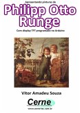 Apresentando Pinturas De Philipp Otto Runge Com Display Tft Programado No Arduino (eBook, PDF) Apresentando Pinturas De Philipp Otto Runge Com Display Tft Programado No Arduino (eBook, PDF)