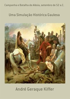 Cover Campanha E Batalha De Alésia, Setembro De 52 A.c. (eBook, PDF)