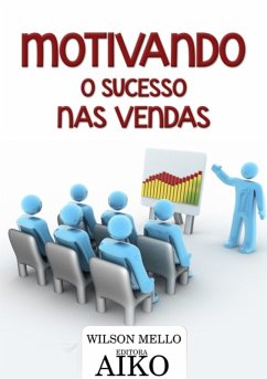 Cover Motivando O Sucesso Nas Vendas (eBook, PDF)