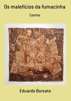 Cover Os Malefícios Da Fumacinha (eBook, PDF)