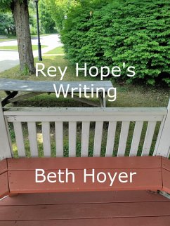 Cover Rey Hope's Writing (Edenia, #266) (eBook, ePUB)