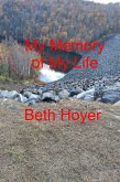 My Memory of My Life (Edenia, #279) (eBook, ePUB) My Memory of My Life (Edenia, #279) (eBook, ePUB)