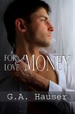For Love and Money (Action Series, #128) (eBook, ePUB) For Love and Money (Action Series, #128) (eBook, ePUB)