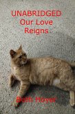 Unabridged Our Love Reigns (Edenia, #240) (eBook, ePUB) Unabridged Our Love Reigns (Edenia, #240) (eBook, ePUB)