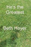 He's the Greatest (Edenia, #267) (eBook, ePUB) He's the Greatest (Edenia, #267) (eBook, ePUB)