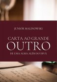 Carta Ao Grande Outro (eBook, PDF) Carta Ao Grande Outro (eBook, PDF)