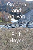 Gregore and Aaliyah (Edenia, #292) (eBook, ePUB) Gregore and Aaliyah (Edenia, #292) (eBook, ePUB)