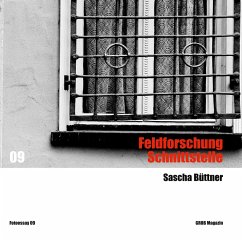 Feldforschung Schnittstelle (eBook, ePUB) - Büttner, Sascha