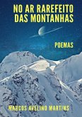 No Ar Rarefeito Das Montanhas (eBook, PDF)