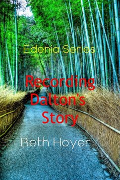 Cover Recording Dalton's Story (Edenia, #117) (eBook, ePUB)