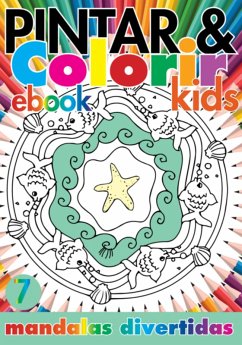Cover Coleção Pintar E Colorir Kids- Mandalas Divertidas Ed.07 (eBook, PDF)